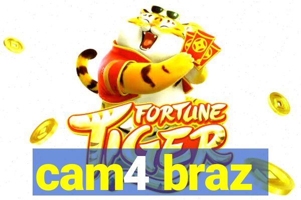 cam4 braz